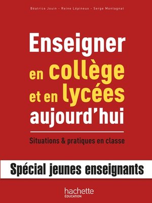 cover image of Enseigner en collège et lycée aujourd'hui